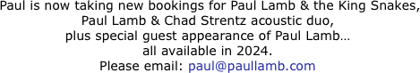  Paul is now taking