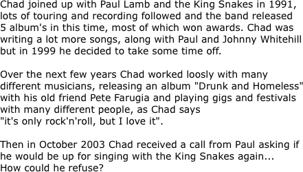 Chad joined up with Paul